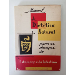 Manual de Dietética Natural para as doenças do Estômago e do Intestino
