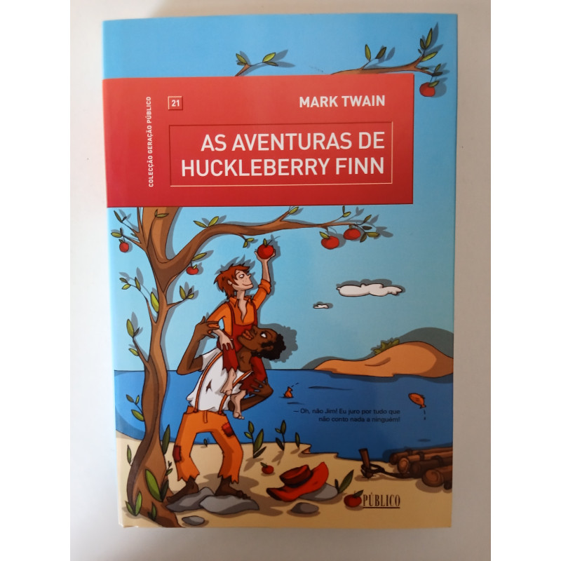 As aventuras de Huckleberry Finn - Mark Twain
