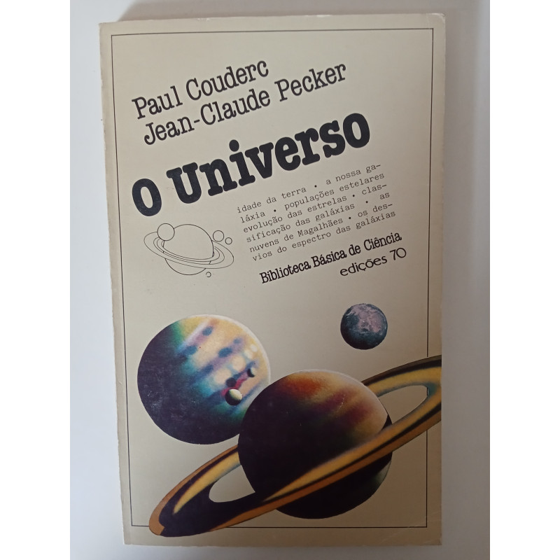 O Universo - Paul Couderc e Jean-Claude Pecker