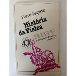 História da Física - Pierre Guaydier