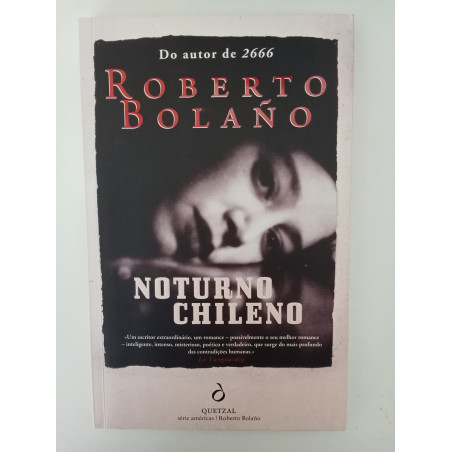 Noturno Chileno - Roberto Bolaño
