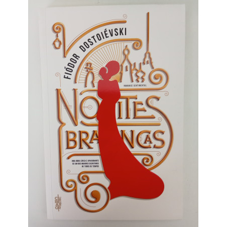 Noites Brancas - Fiódor Dostoiévski