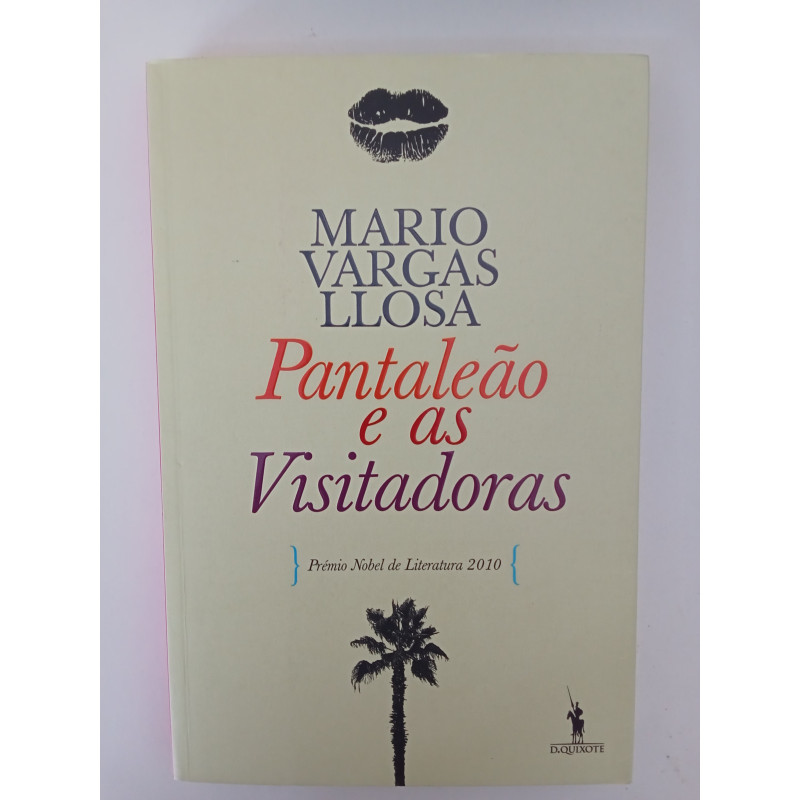 Pantaleão e as Visitadoras - Mario Vargas Llosa