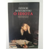 O Idiota - Fiódor Dostoievski