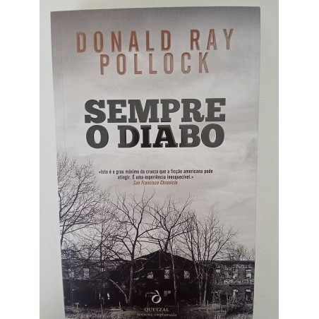 Sempre o Diabo - Donald Ray Pollock