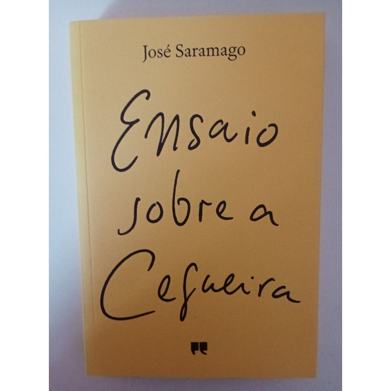 Ensaio sobre a cegueira - José Saramago