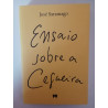 Ensaio sobre a cegueira - José Saramago