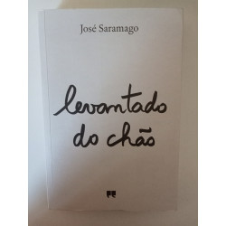 Levantado do Chão - José Saramago