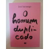 O homem duplicado - José Saramago