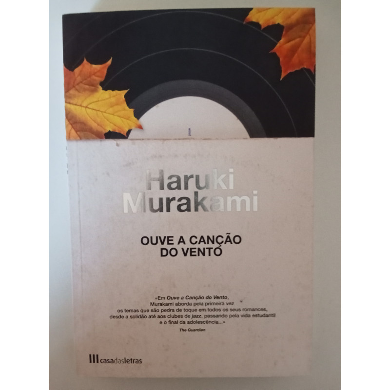 Ouve a canção do vento & Flíper, 1973 - Haruki Murakami