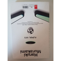 Ouve a canção do vento & Flíper, 1973 - Haruki Murakami