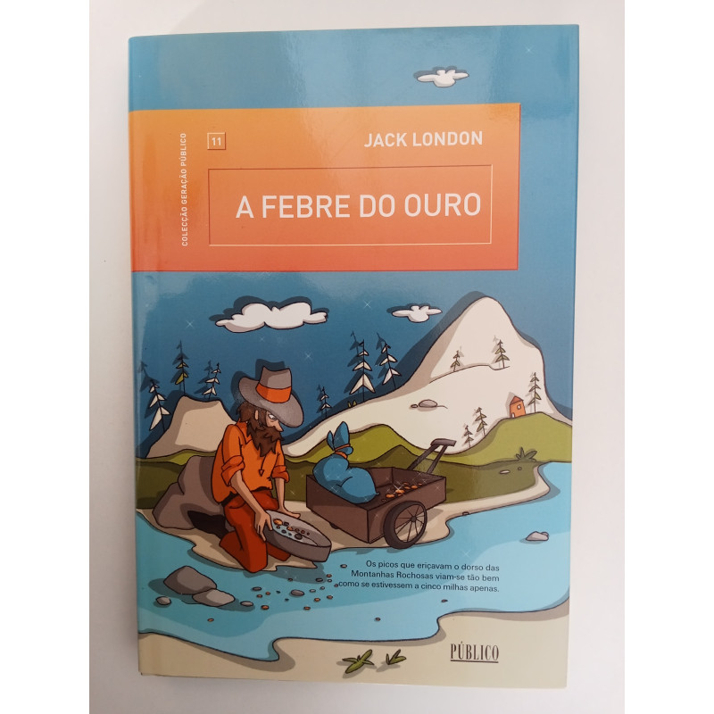 A febre do ouro - Jack London