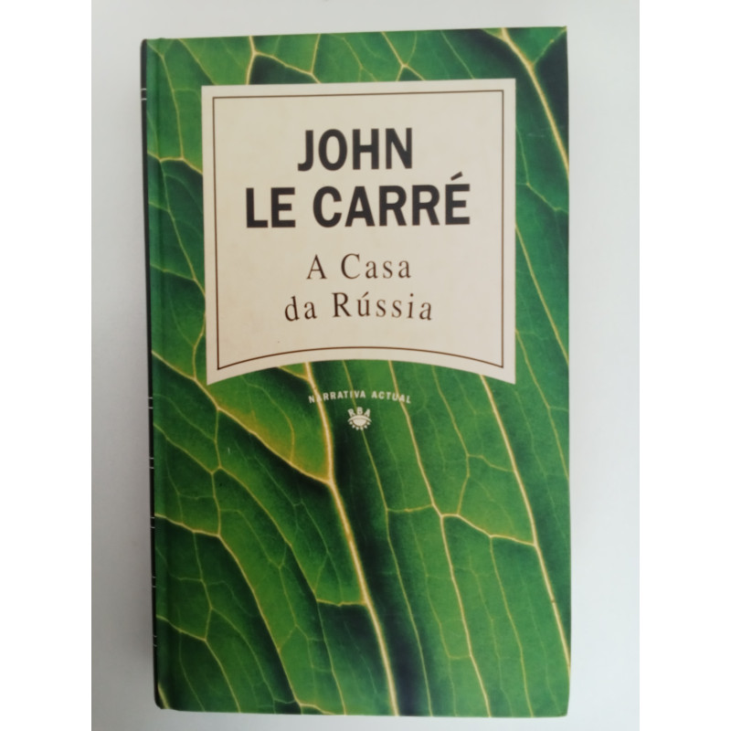 A casa da Rússia - John le Carré
