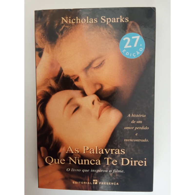 As palavras que nunca te direi - Nicholas Sparks