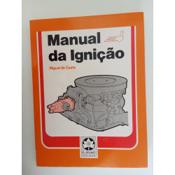 Manual da Ignição - Miguel de Castro