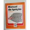 Manual da Ignição - Miguel de Castro