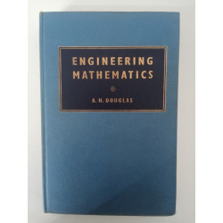 Engineering Mathematics - A. H. Douglas
