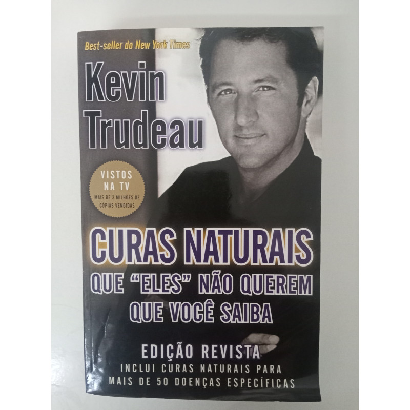 Curas Naturais - Kevin Trudeau