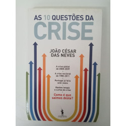 As 10 questões da Crise - João César das Neves