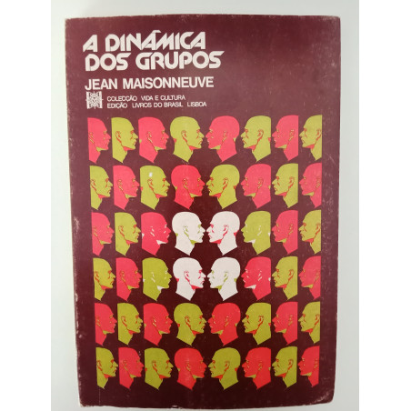 A dinâmica dos grupos - Jean Maisonneuve