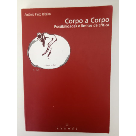 Corpo a Corpo - António Pinto Ribeiro