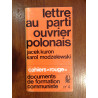Lettre au parti ouvrier polonais - Jacek Kuron et Karol Modzelewski