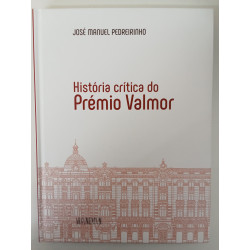 História crítica do Prémio Valmor - José Manuel Pedreirinho