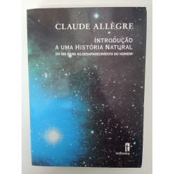 Introdução a uma história natural - Claude Allègre
