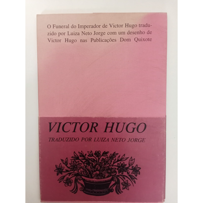 O funeral do Imperador - Victor Hugo