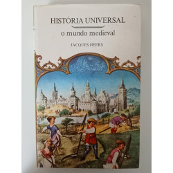 O mundo medieval - Jacques Heers