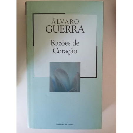 Razões de coração - Álvaro Guerra