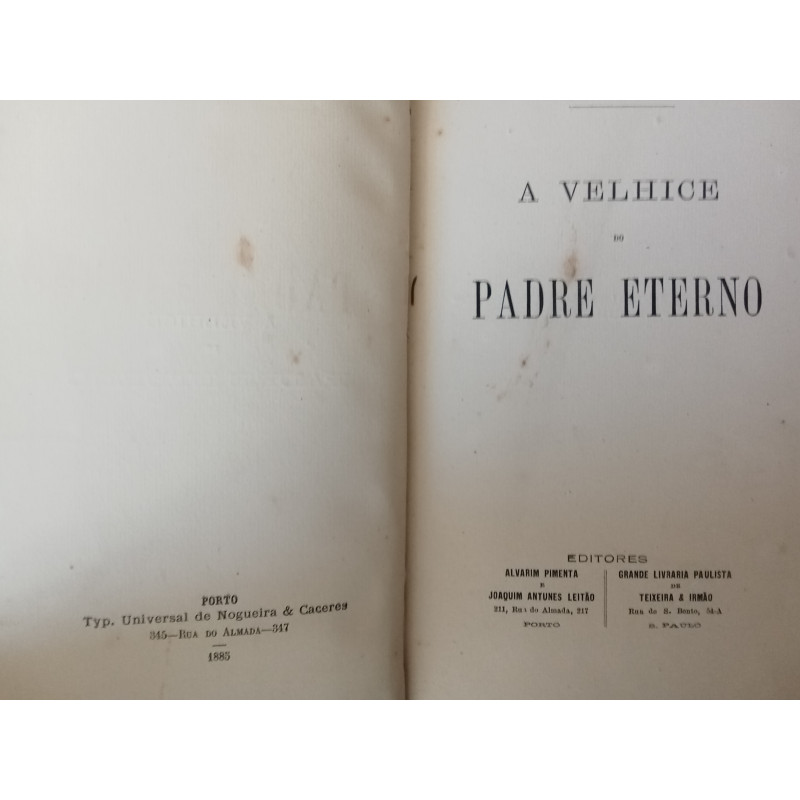 A velhice do Padre Eterno [1.ª ed.] - Guerra Junqueiro