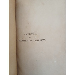 A velhice do Padre Eterno [1.ª ed.] - Guerra Junqueiro