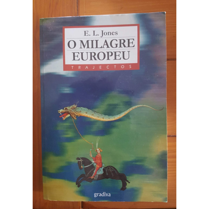O milagre europeu - E. L. Jones