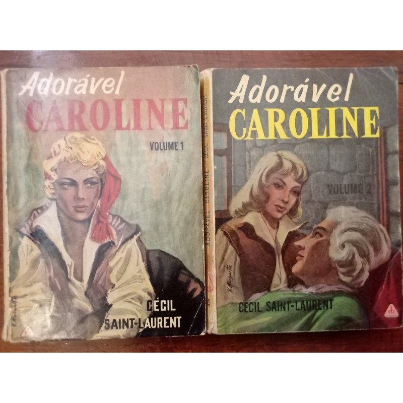 Cécil Saint-Laurent - Adorável Caroline [2 vols.]