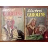 Cécil Saint-Laurent - Adorável Caroline [2 vols.]