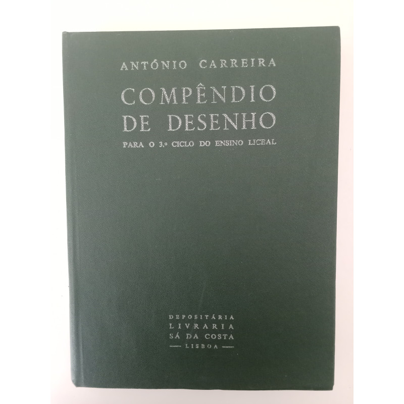 Compêndio de Desenho - António Carreira