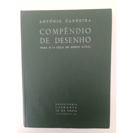 Compêndio de Desenho - António Carreira
