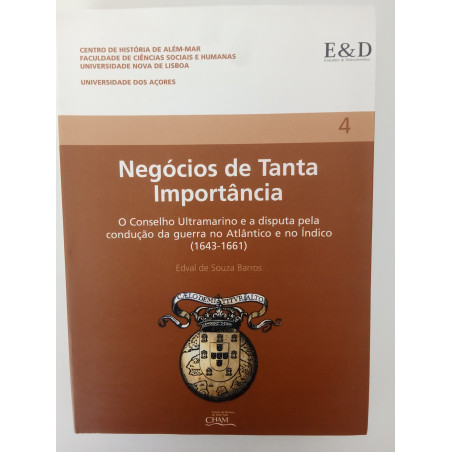Negócios de tanta importância - Edval de Souza Barros