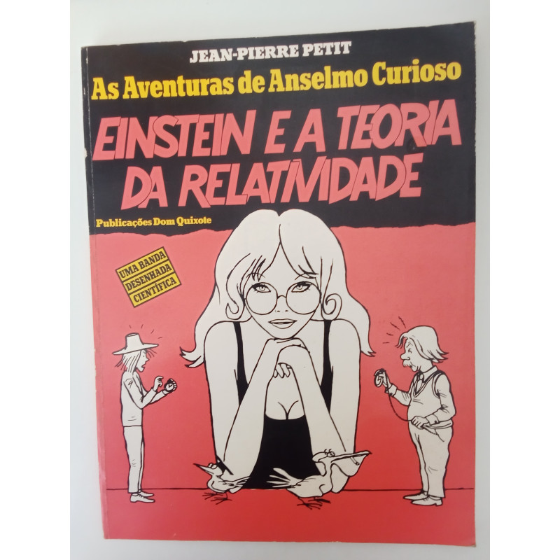 Einstein e a Teoria da Relatividade - Jean-Pierre Petit