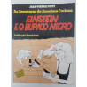 Einstein e o Buraco Negro - Jean-Pierre Petit