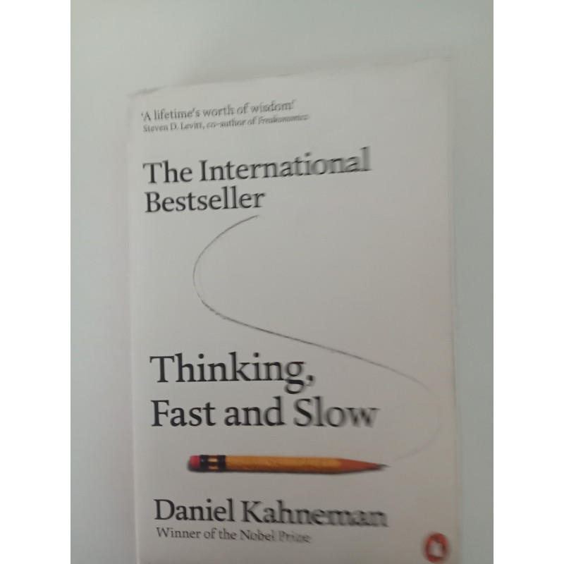 Thinking, fast and slow - Daniel Kahneman