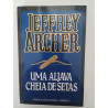 Uma aljava cheia de setas - Jeffrey Archer