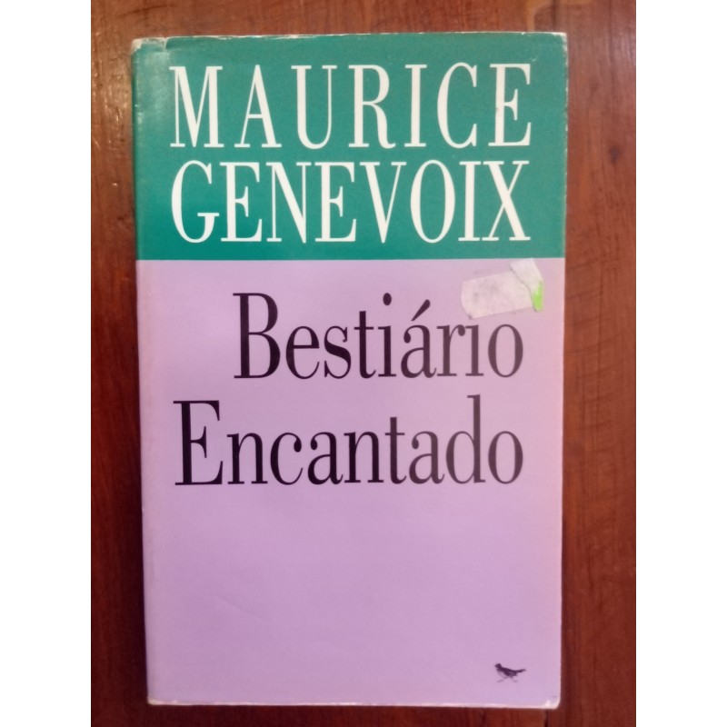 Maurice Genevoix - Bestiário encantado