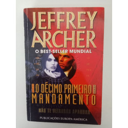 O décimo primeiro mandamento - Jeffrey Archer