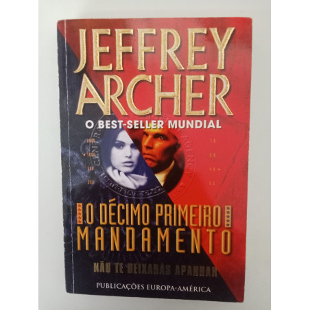 O décimo primeiro mandamento - Jeffrey Archer