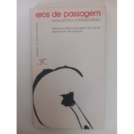 Eros de passagem, poesia erótica contemporânea