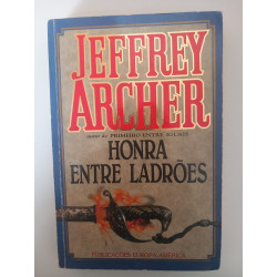 Honra entre ladrões - Jeffrey Archer