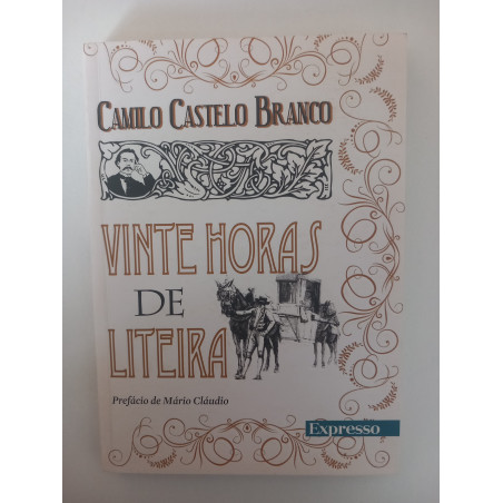 Vinte horas de liteira - Camilo Castelo Branco