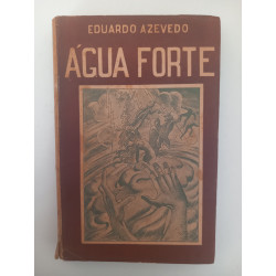 Água forte - Eduardo Azevedo